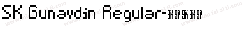SK Gunaydin Regular字体转换